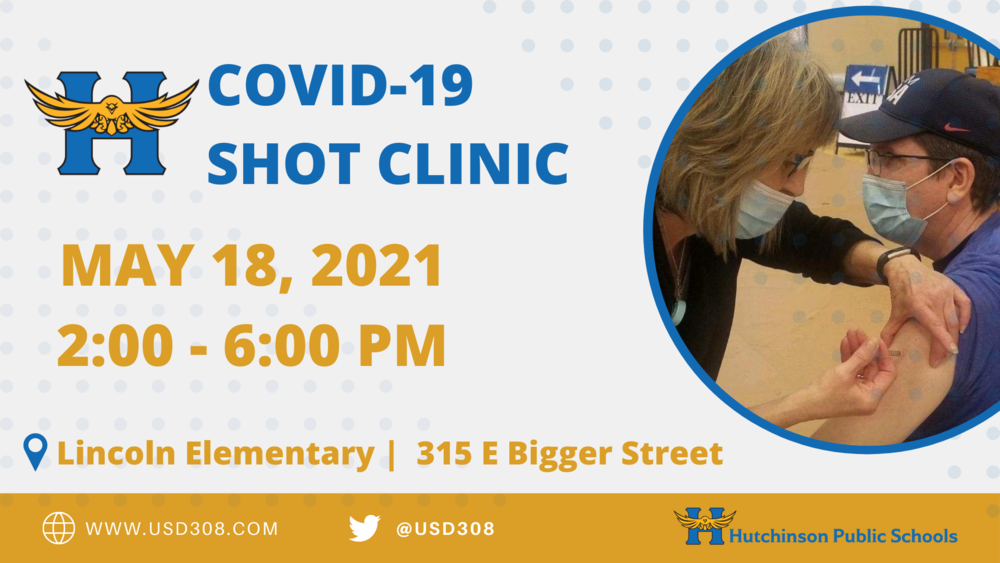 COVID-19 Shot Clinic on May, 18, 2021 from 2:00 p.m. to 6:00 p.m. at Lincoln Elementary