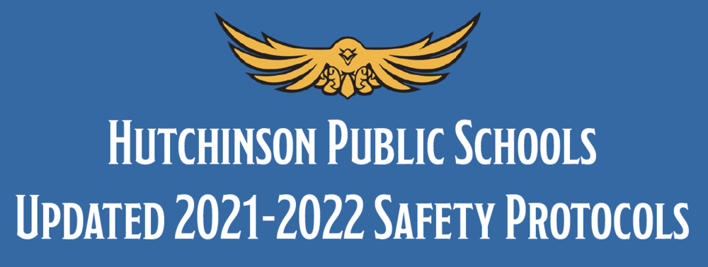 Updated 2021-2022 Safety Protocols